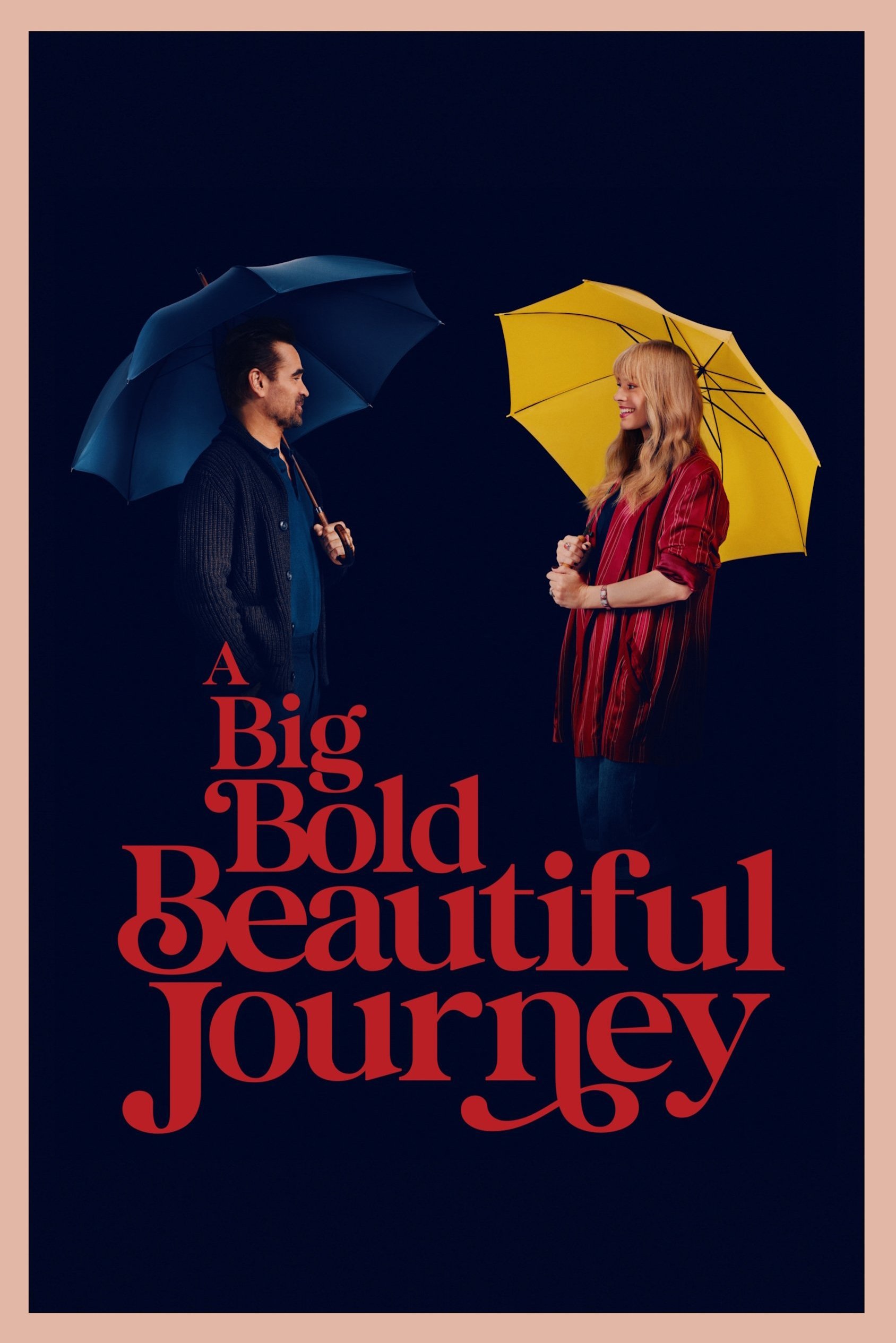 A Big Bold Beautiful Journey